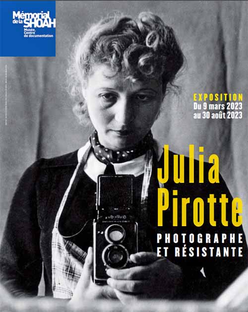 Julia Pirotte, photographe et r&eacute;sistante